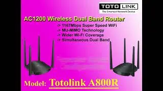 TOTOLINK A800R Unbox with Repeater Setup Guide
