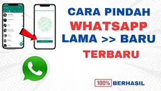 Cara Memindahkan Whatsapp HP Lama Ke Baru Terbaru