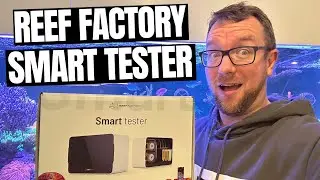 Reef Factory Smart Tester - Setup & Review!