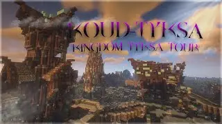 KOUD-TYKSA? - Kingdom Tyksa Tour
