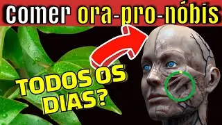 EAT ORA-PRO-NOBIS EVERY DAY AND SEE WHAT HAPPENS TO YOUR BODY (10 PROVEN BENEFITS)