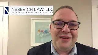 Real Estate in Your Estate Plan | Nesevich Law, LLC