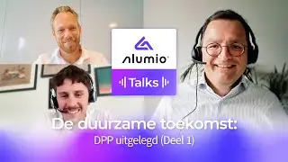 Alumio Talks - Ep. 9 - De duurzame toekomst: DPP uitgelegd (Deel 1)