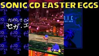 Easter eggs in Sonic the Hedgehog CD games