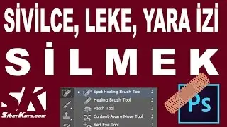 Leke, Sivilce, Yara Silmek | Photoshop Dersleri