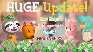HUGE FREE Animal Crossing UPDATE! | NEW SHOPS, Shrubs and weddings?!?