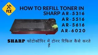 HOW TO REFILL TONER IN SHARP PHOTOCOPIER