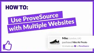 Use ProveSource with Multiple Websites