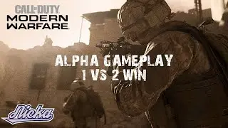 Modern Warfare Alpha : 1 v 2 win