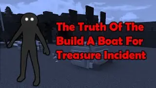 The Truth Of The Build A Boat For Treasure Incident