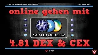 SEN Enabler Spoof | PS3 CFW DEX & CEX | Rheloads