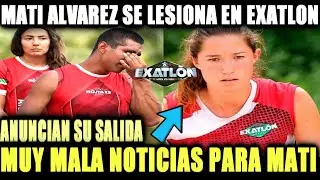 ANUNCIO OFICIAL CONFIRMA QUE MATI ALVAREZ SE LESI0N0 Y DEBE IRSE DE EXATLON MEXICO TITANES VS HEROES