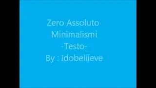 TESTO Zero Assoluto - Minimalismi