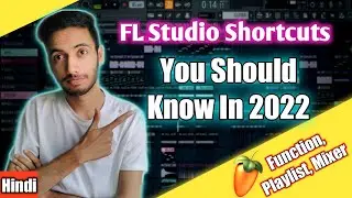 FL Studio Shortcuts | FL Studio Shortcut Keys | FL Studio Music Production Hindi | J S Pahadi
