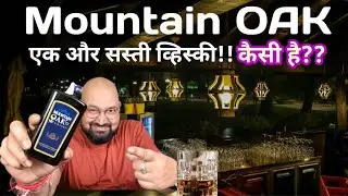 Mountain OAK whisky review @nilgirikashyap #whiskey #review