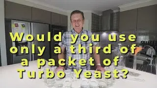 Would you use only one third of a packet of Turbo Yeast