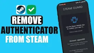 How to Remove Steam Guard Mobile Authenticator | How to Disable Steam Guard Mobile Authenticator