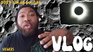 My Experience During The 2024  Solar Eclipse