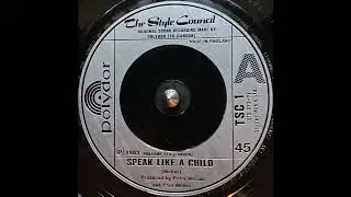 The Style Council - Speak Like A Child