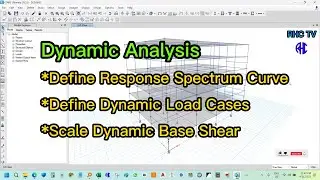 Dynamic Analysis in ETABS