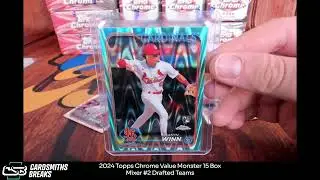 2024 Topps Chrome Value Monster 15 Box Mixer #2