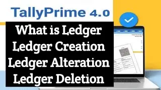 Tally Prime - Ledger Creation, Alterration & Deletion in Telugu