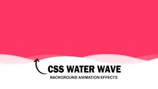 css water wave background animation effects | html & css