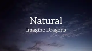 Imagine Dragons - Natural