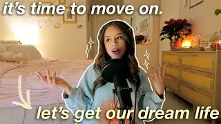 MOVING ON FROM THE PAST & RE-INVENTING OURSELVES FOR 2026 *the pep talk you didn’t know you needed*