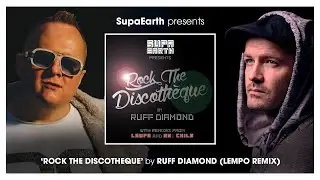 Rock The Discotheque - Ruff Diamond (Lempo Remix)