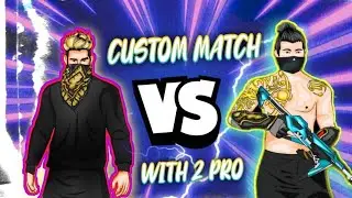 FF New Gameplay by SprintgamingAnnhilation in  13 August Custom match .