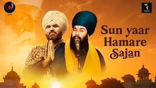 Sun Yaar Hamare Sajan | Jazim Sharma | Baba Gulab Singh Ji | Rupie Sachdeva | New Shabad 2024
