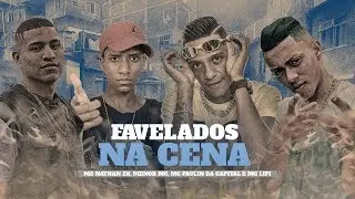 MC Nathan ZK, Menor MC, MC Paulin da Capital e MC Lipi, DJ Matt D, DJ GM - CYPHER FAVELA NA CENA