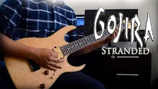 Stranded - Gojira (guitar cover) | Syed Ahmed