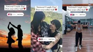 National Couple Day! Post your other half add yours story template | trending add yours sticker