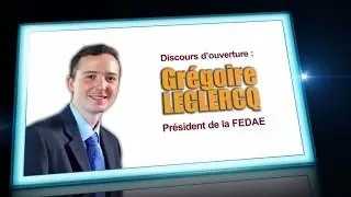 Assises Auto-entrepreneur 2014 -  Discours Grégoire LECLERCQ - FEDAE - Paris - 22 mai