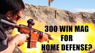 8-Inch .300 Win Mag: Taran's New Home Defense Setup? 