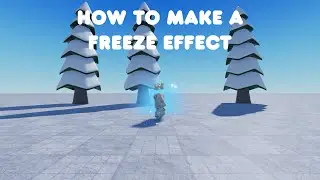 Roblox Tutorial - How to make a freeze effect Roblox