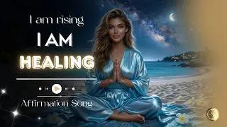 🎙️Manifestation Song- I AM HEALING, Affirmation Music, Heal - Awaken Your Power, Self healers Rising