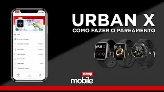 Como conectar o seu Smartwatch Urban 2X, 4X, 6X e 8X