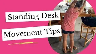 Standing desk exercises: How to stay active and move more while working!