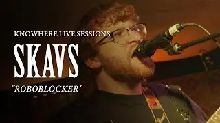 SKAVS — Roboblocker | Live from Knowhere
