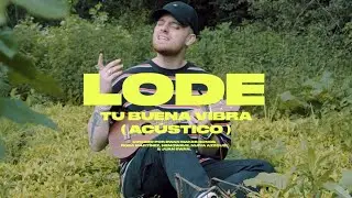 Lode - Buena vibra (Acústico)