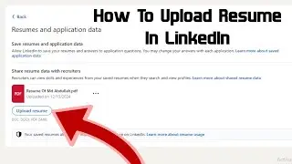 How To Upload Resume On LinkedIn | Where Is My Resume On LinkedIn App | In Laptop | In PC | 2026