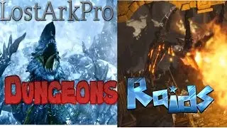 Lost Ark Online - Рейды и подземелья
