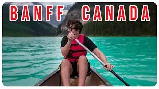 Banff in Canada is BEAUTIFUL - Travel Vlog