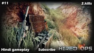 Hired Ops New Hindi gameplay video Part.11 #11 kill 2