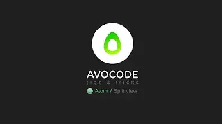 Avocode Tips & Tricks - Atom - Split View