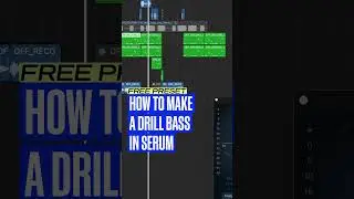 How to Make A Drill Bass in Serum like A Lau (FREE Preset)