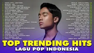 TRENDING TOP HITS LAGU POP VIRAL TIKTOK & SPOTIFY TERBARU INDONESIA - KUMPULAN MUSIK TERBAIK